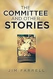 The Committee and Other Stories