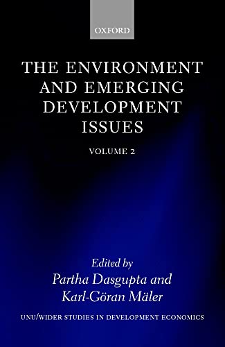 The Environment and Emerging Development Issues (Wider Studies in Development Economics) view 2