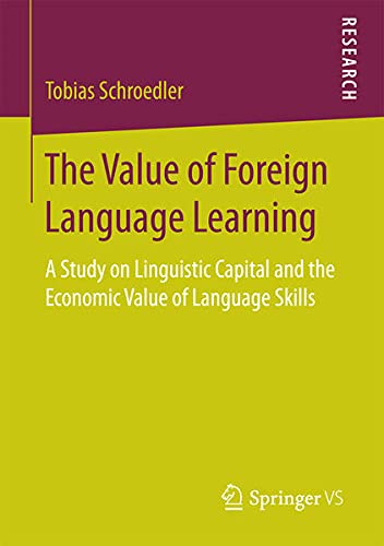 Buy The Value of Foreign Language Learning โ BookShops.in