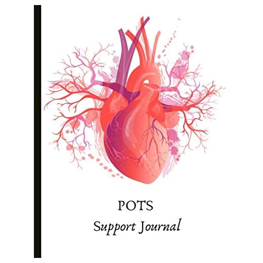 POTS Support Journal: Beautiful Journal for Postural Orthostatic Tachycardia Syndrome (POTS) Management With Stress and Energy Trackers, POTS Symptom ... Exercises, Gratitude Prompts and more.