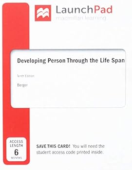 Developing Person Through the Life Span 10E (Cloth) LaunchPad for Berger's Developing Person Through Life Span 10E (Six Month Access)