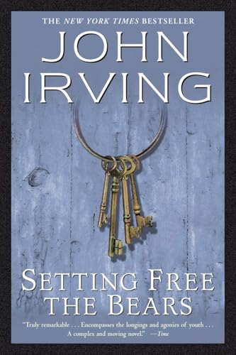 Setting Free the Bears: A Novel (Ballantine Reader's Circle)