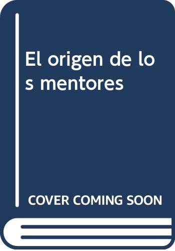 El origen de los mentores
