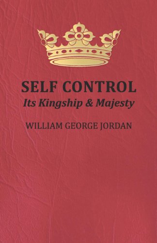  Self Control - Its Kingship and Majesty (English Edition) Gratuit