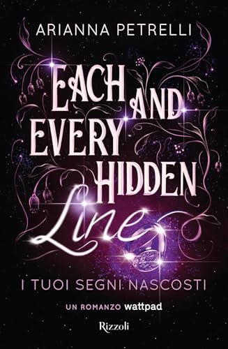 Each and Every Hidden Line: I tuoi segni nascosti