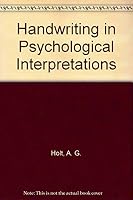Handwriting in Psychological Interpretations 0398008647 Book Cover
