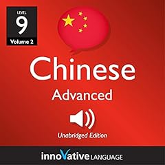 Learn Chinese - Level 9: Advanced Chinese, Volume 2: Lessons 1-25 Titelbild