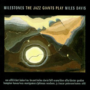 Jazz Giants Play Miles Davis - Milestones