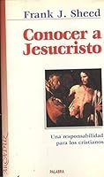 Conocer a Jesucristo 8471182688 Book Cover