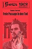 Cover zum Buch Freie Passage in den Tod