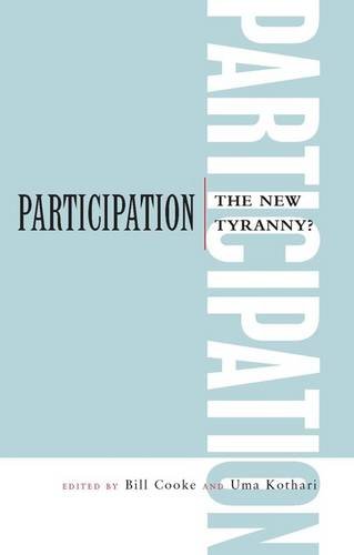 Participation: The New Tyranny?