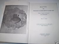 Beginning of modern submarine warfare under Captain Lieutenant David Bushnell: A facsimile reproduction of the rare 1881 pamphlet, B0007DP7LC Book Cover