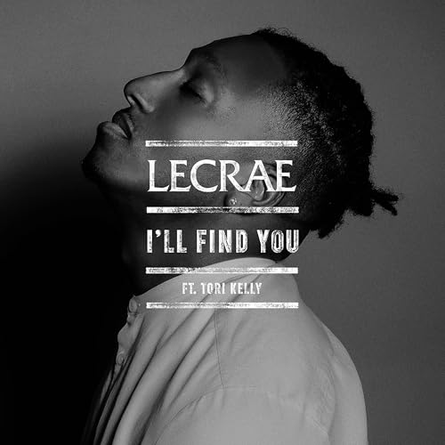 Lecrae feat. Tori Kelly