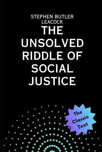 The Unsolved Riddle of Social Justice