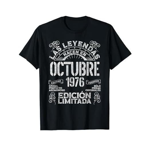 Las Leyendas Nacen En Octubre 1976 46 años Cumpleaños Camiseta