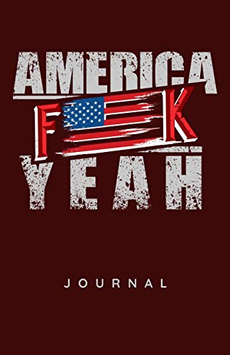 America F-K Yeah Journal (America F-K Yeah Journals)