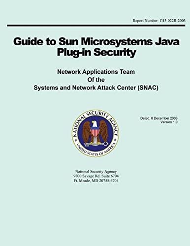 Guide to Sun Microsystems Java Plug-in Security 1508456305 Book Cover