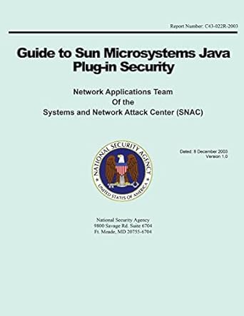 Guide to Sun Microsystems Java Plug-in Security: National Security ...