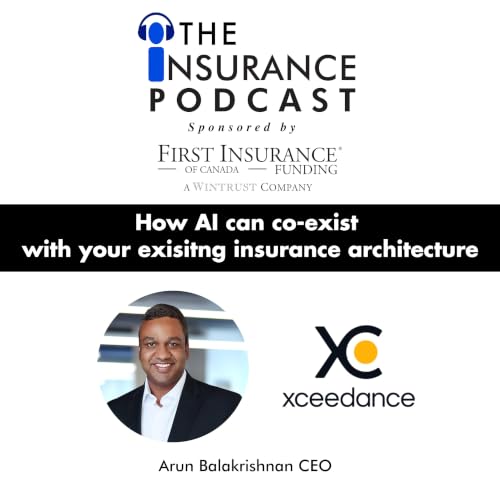 Arun Balakrishnan: AI can co-exist with your insurance architecture