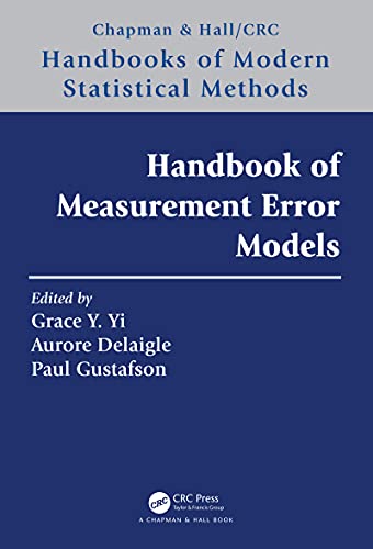 Handbook of Measurement Error Models (Chapman & Hall/CRC Handbook...
