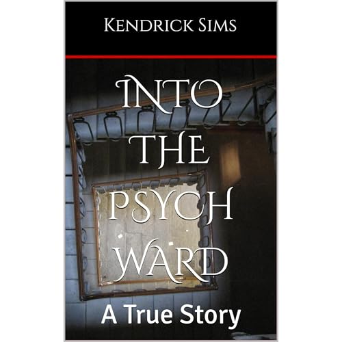 Into the Psych Ward by Kendrick Sims episode artwork