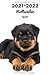 2021-2022 Rottweiler Agenda: Hebdomadaire et Mensuel | A5, 152 Pages | 26 Mois | Planificateur & Organiseur | Calendrier | Journal | En Francais | Chien