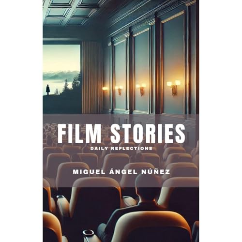Film Stories by Miguel Ángel Núñez episode artwork