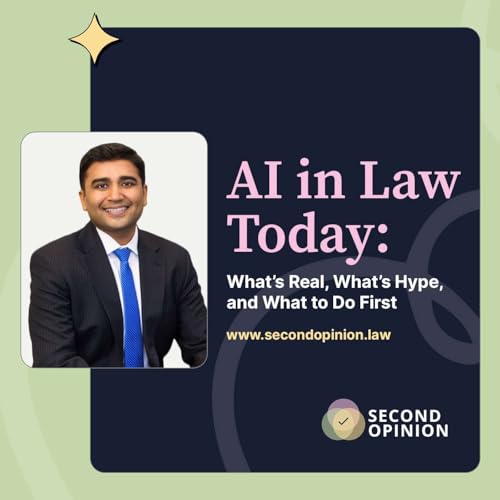 1. AI in Law Today: What's Real, What's Hype, and What to do Today