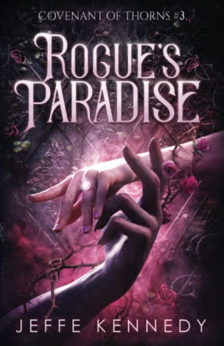 Rogue's Paradise: An Adult Fantasy Romance (Cov... 1958679038 Book Cover