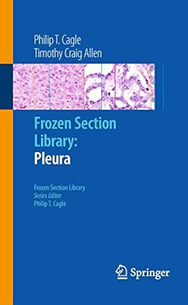 Frozen Section Library: Pleura: 3 2010th Edition book cover