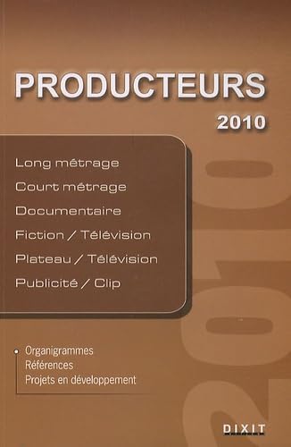 livre Producteurs 2010: Long métrage, court métrage, documentaire