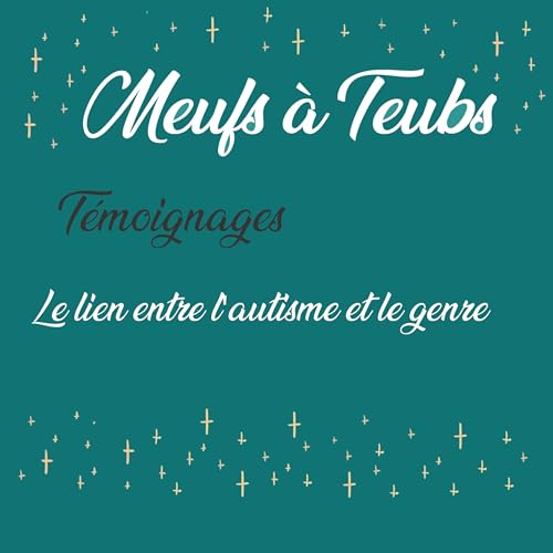 T&eacute;moignages #2 - Le lien entre l'autisme et le genre