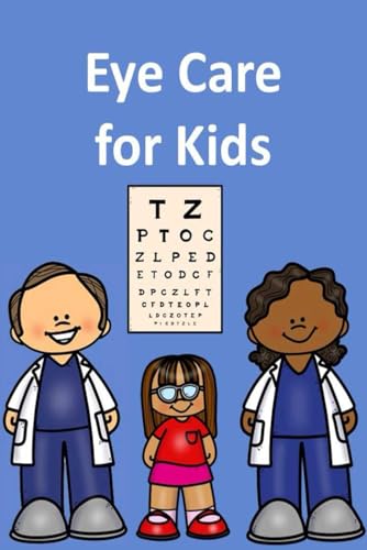 Eye Care For Kids: 31 (Science)