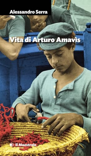 Vita Di Arturo Amavìs