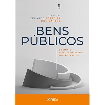 Capa do livro Bens Públicos - O Domínio Público no Direito Administrativo - 1ª Ed - 2023