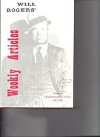 Will Rogers' Weekly Articles the Hoover Years 1929 1931 0914956183 Book Cover