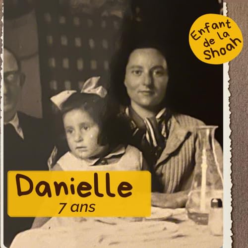 DANIELLE - 7 ANS - ARRET&Eacute;E PAR LA WEHRMACHT &Agrave; QUELQUES KILOMETRES DE LA FRONTI&Egrave;RE SUISSE