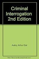 Criminal Interrogation 2nd Edition B000IY0T5O Book Cover