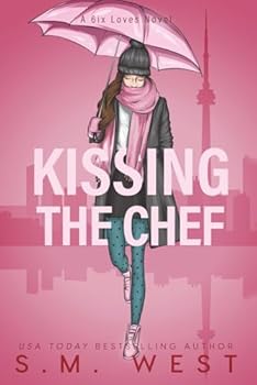 Paperback Kissing the Chef: Alternate Cover (6ix Romances) Book