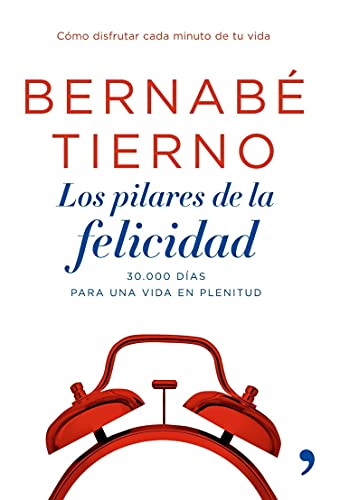 Los pilares de la felicidad (Fuera de Colección) (Spanish Edition) Los pilares de la felicidad (Fuera de Colección) (Spanish Edition)