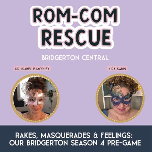 Rakes, Masquerades & Feelings: Our Bridgerton Season 4 Pre-Game