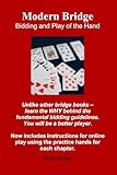 Modern Bridge: Bidding and Play of the Hand