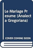 Le Mariage Presume 8876521526 Book Cover