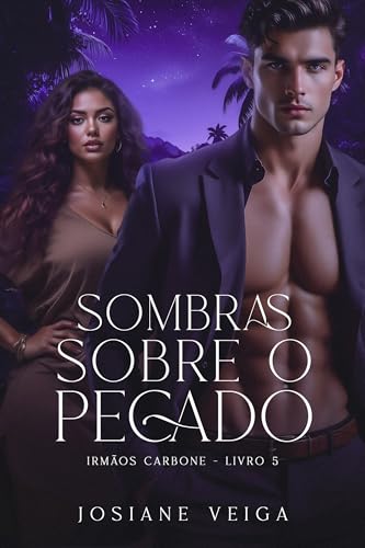 Sombras Sobre o Pecado (Máfia Lobos de Sangue - Irmãos Carbone Livro 5)
