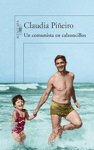 Un comunista en calzoncillos