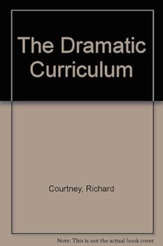 Paperback The Dramatic Curriculum Book