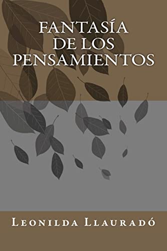 Fantasía de los Pensamientos (Spanish Edition)