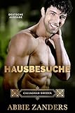 Hausbesuche: Deutsch Ausgabe (Callaghan Brothers German Edition 3)