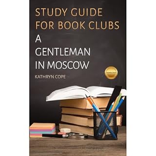 Study Guide for Book Clubs: A Gentleman in Moscow Audiolibro Por Kathryn Cope arte de portada