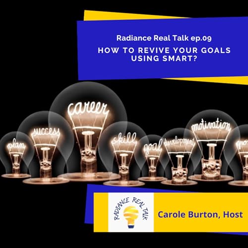 RRT - Ep. 09 How to Revive Your Goals Using SMART?